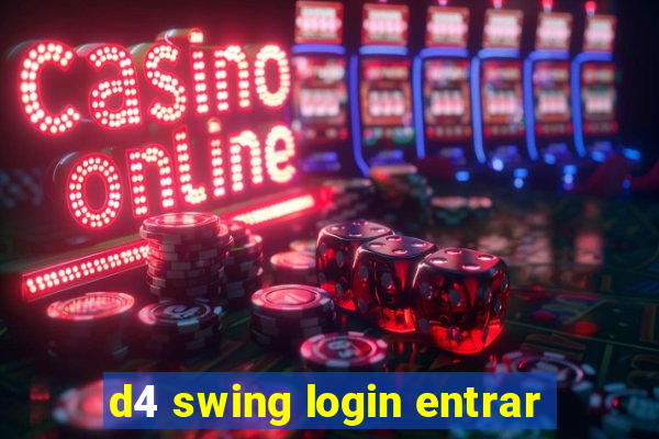 d4 swing login entrar